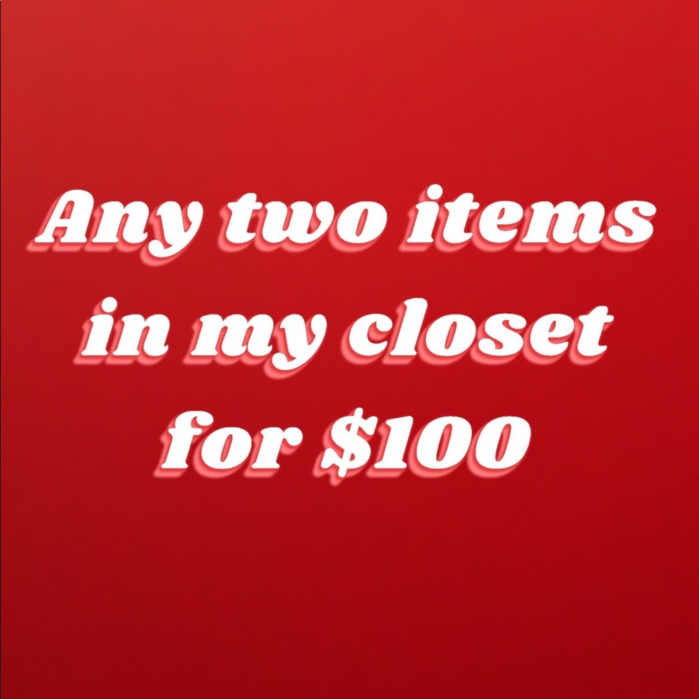 You pick any two items